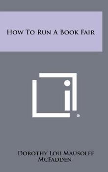 Hardcover How To Run A Book Fair Book