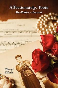 Hardcover Affectionately, Toots - My Mother's Journal Book