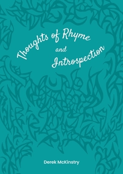 Paperback Thoughts of Rhyme and Introspection Book