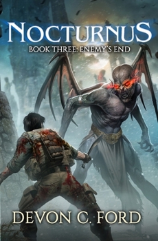 Enemy's End - Book #3 of the Nocturnus