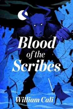 Blood of the Scribes (Path of the Crusaders) - Book #2 of the Path of the Crusaders