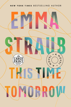 Paperback This Time Tomorrow [Large Print] Book