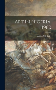 Hardcover Art in Nigeria, 1960 Book