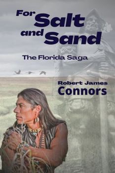 Paperback For Salt and Sand: The Florida Saga Book