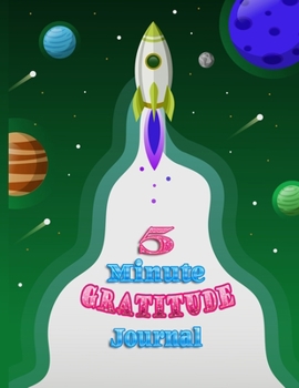 5 minute gratitude journal: A Journal to Teach girls,boys,kids to Practice Gratitude and Mindfulness|5 minute gratitude journal for kids|90 pages for 90 days  to practice gratitude,large size (8.5x11)