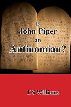 Paperback Is John Piper an Antinomian? Book