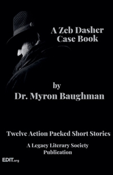 Paperback A Zeb Dasher Case Book