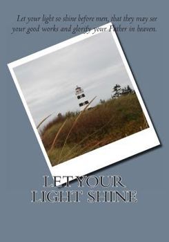 Paperback Let Your Light Shine Book