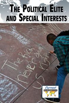 Paperback The Political Elite and Special Interests Book
