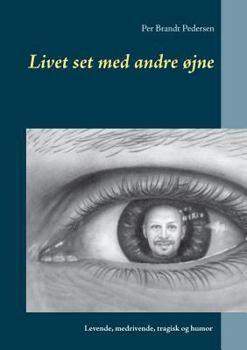 Paperback Livet set med andre øjne [Danish] Book