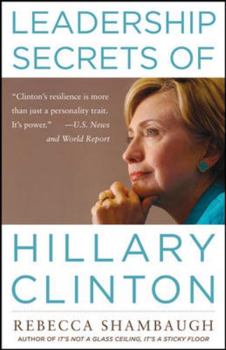 Hardcover Leadership Secrets of Hillary Clinton Book