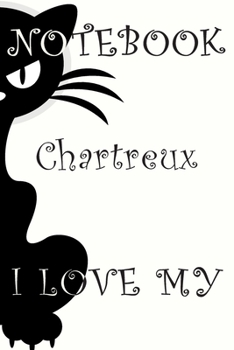 Chartreux Cat Notebook : Simple Black and White Notebook , Decorative Journal for Chartreux Cat Lover: Notebook /Journal Gift,Decorative Pages,100 pages, 6x9, Soft cover, Mate Finish