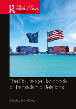 Paperback The Routledge Handbook of Transatlantic Relations Book