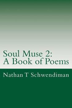 Paperback Soul Muse 2: A Book of Poems Book