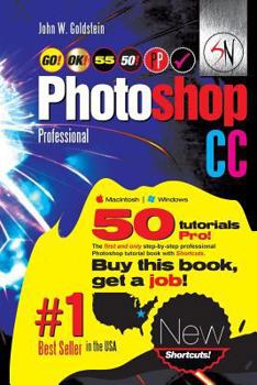 Paperback Photoshop CC Professional 55 (Macintosh/Windows): Buy This Book, Get a Job! Book
