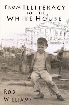 Paperback From Illiteracy To The White House Book