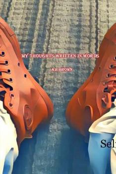 Paperback My Thoughts Written In Words Book