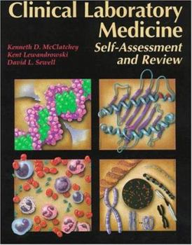 Paperback Clinical Laboratory Medicine: Self-Assessment and Review Book