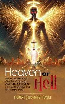 Hardcover Heaven or Hell Book