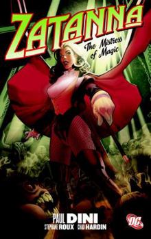 Paperback Zatanna: The Mistress of Magic Book