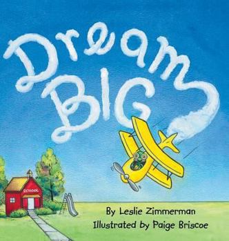 Hardcover Dream Big Book