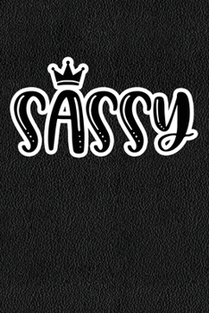 Paperback Sassy: Black Leather Print Sassy Mom Journal / Snarky Notebook Book