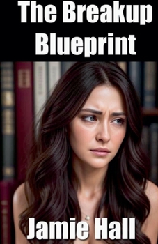 Paperback The Breakup Blueprint Book