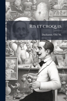 Paperback Ris et croquis [French] Book