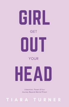 Paperback Girl, Get Out Your Head Book