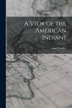 Paperback A View of the American Indians Book