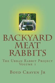 Paperback Backyard Meat Rabbits Book