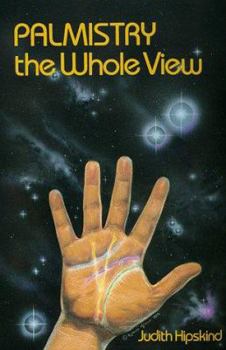 Paperback Palmistry: The Whole View the Whole View Book