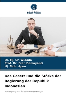Paperback Das Gesetz und die Stärke der Regierung der Republik Indonesien [German] Book