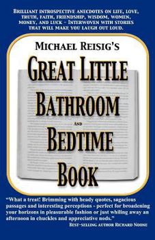 Paperback Michael Reisig's Great Little Bathroom and Bedtime Book