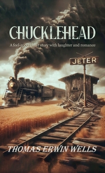 Chucklehead: A feel-good ghost story with laughter and romance