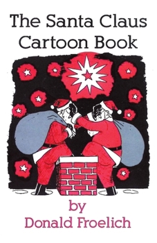 Paperback The Santa Claus Cartoon Book