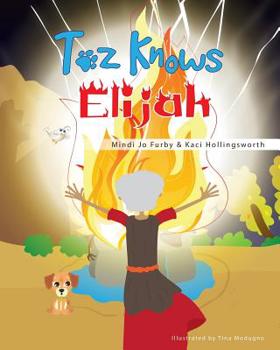 Paperback Toz Knows Elijah Book