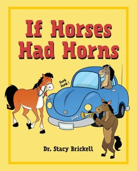 Paperback If Horses Had Horns Book