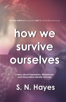 Paperback How We Survive Ourselves Book