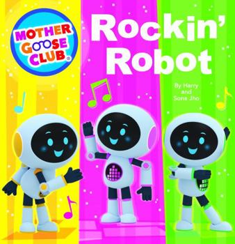 Board book Mother Goose Club - Board Book - Rockin' Robot Book