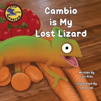 Paperback Cambio is My Lost Lizard Book