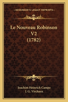 Paperback Le Nouveau Robinson V2 (1782) [French] Book
