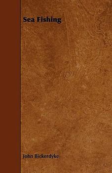 Sea Fishing - Book  of the Badminton Library of Sports and Pastimes