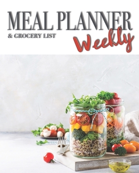 Paperback Meal planner and grocery list weekly: Groceries and Meal weekly Planner weekly meal planner notebook, Track And Plan Your Meals Weekly 52 Week Food Pl Book