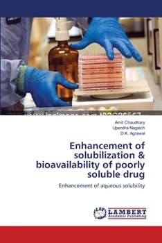 Paperback Enhancement of solubilization & bioavailability of poorly soluble drug Book