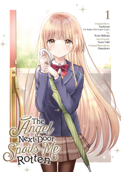 Paperback The Angel Next Door Spoils Me Rotten 01 (Manga) Book