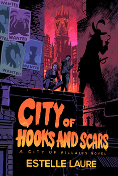 Hardcover City of Hooks and Scars-City of Villains, Book 2 Book