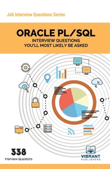 Paperback ORACLE PL/SQL Interview Questions You'll Most Likely Be Asked Book