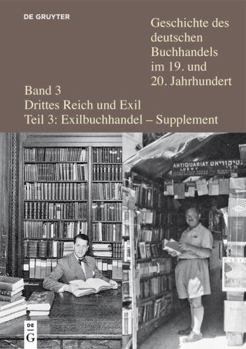Hardcover Verleger, Buchhändler und Antiquare aus Deutschland und Österreich in der Emigration nach 1933: Ein biographisches Handbuch [German] Book