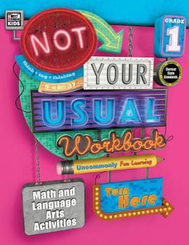 Paperback Not Your Usual Workbook, Grade 1 Book